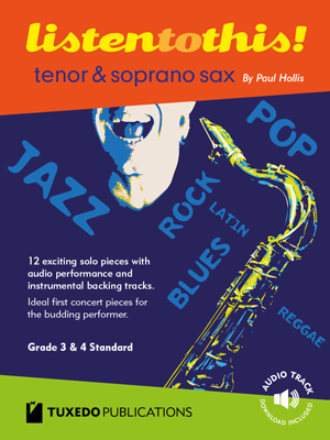 Listen To This - Tenor & Soprano Saxophone